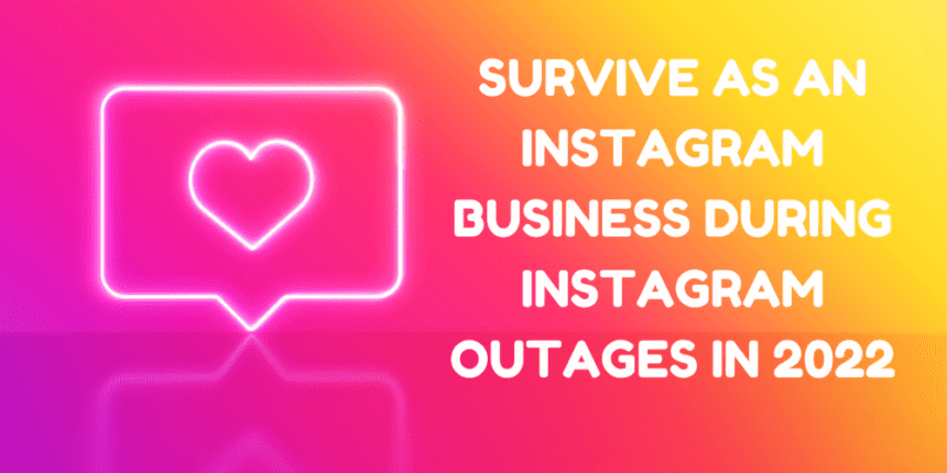 survive-during-Instagram-outages